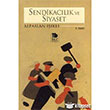 Sendikaclk ve Siyaset mge Kitabevi Yaynlar