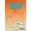 Zeynep ile Yusuf slam` reniyor nklab Basm Yayn