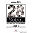 28 ubat Sincan`dan Tarihe Notlar (2 Cilt Takm) Alibi Yaynclk
