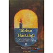 Tıbbın Hastalığı 2 İnkılab Basım Yayım