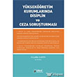 Yksekretim Kurumlarnda Disiplin ve Ceza Soruturmas deal Kltr Yaynclk