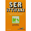 Ser ttifak ve Szcsn Arayan 1 Milyar Mslman nklab Basm Yaym