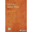 Umut lkesi Cilt 1 letiim Yaynevi