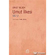 Umut lkesi Cilt 2 letiim Yaynevi