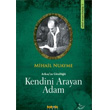 Kendini Arayan Adam Arka n Gnl Kakns Yaynlar