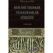 Kur`ani Terimler ve Kavramlar Sözlüğü İnkılab Basım Yayım