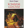 imizde Gizliyiz tirak Yaynevi