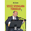 Sessiz Sevdalara Trkler tirak Yaynevi