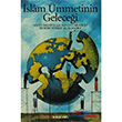 slam mmetinin Gelecei nklab Basm Yaym
