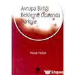 Avrupa Birlii Bekleme Odasnda Trkiye mge Kitabevi Yaynlar