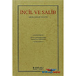İncil ve Salib (Osmanlıca) İnkılab Basım Yayım