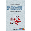 Hz. Peygamber`in Gnlk Hayat 1 nklab Basm Yaym