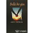 Belki Bir Gn Kaldrm Yaynlar