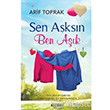 Sen Aksn Ben Ak Kaldrm Yaynlar