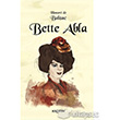Bette Abla Kaldrm Yaynlar