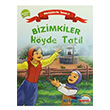 Bizimkiler Kyde Tatil nklab Basm Yaym