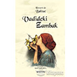 Vadideki Zambak Kaldrm Yaynlar