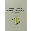 1. Ulusal Tarih inde Safranbolu Sempozyumu Trk Tarih Kurumu Yaynlar