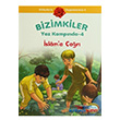 Bizimkiler Yaz Kampnda 4 - slam`a ar nklab Basm Yaym