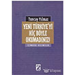 Yeni Trkiyeyi Hi Byle Okumadnz tirak Yaynevi