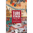 Trk Fetihleri Tarihi Post Yayn