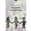 Koarken Yavalar Gibi Kanat Kitap Yaynlar