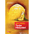 Meleklerin Peygamberlerin Sahabilerin ve Hkmdarlarn Tevbe Hikayeleri lkharf Yaynevi