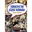Trkiye`de izgi Roman letiim Yaynevi