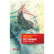 Abdlkadir Geylani (k.s.) den Yolun Esaslar 52 Sohbet Cilal Hatr lkharf Yaynevi