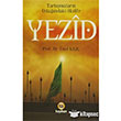 Tartmalarn Odandaki Halife Yezid Kayhan Yaynlar