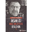 nsanl Nasl Bir Gelecek Bekliyor? Dramatik Yaynlar