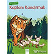Julia Donaldson`dan Dramalar Kaplan Kandrmak 1001 iek