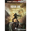 Kyamet Sonras Gnlkleri Krk Ok Kassandra Yaynlar