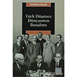 Trk Dnce Dnyasnn Bunalm letiim Yaynevi