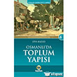 Osmanlda Toplum Yaps Kayhan Yaynlar