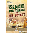 slamn Zor Yllar ve lk Boykot Kayhan Yaynlar