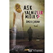 Ak Yanlz mdr Kent Yaynlar