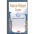 Vela ve Velayet zerine Kevser Yaynlar