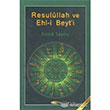 Resulullah ve Ehli Beyti Kevser Yaynlar
