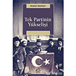 Tek Partinin Ykselii letiim Yaynevi