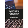 Beyin Nasl zgrleir Kamer Yaynlar