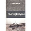 Bir Direniten ykler Kevser Yaynlar