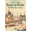 Rusya ve Ruslar Erken Dnemden 21. Yzyla letiim Yaynclk