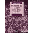 Osmanl`da iler (1870 1922) letiim Yaynevi