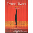 Tiyatro Tiyatro Kurgan Edebiyat Yaynlar