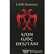 Son G Destan Kurgan Edebiyat Yaynlar
