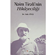 Naim Tiralinin Hikayecilii Kurgan Edebiyat Yaynlar