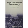 Melih Cevdet Andayn Romancl Kurgan Edebiyat Yaynlar