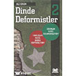 Dinde Deformistler 2 Kitap Kalbi Yaynclk