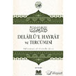 Delaill Hayrat ve Tercmesi Kitap Kalbi Yaynclk